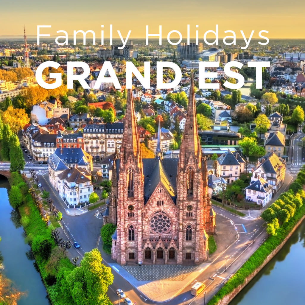 Family Holidays in East France